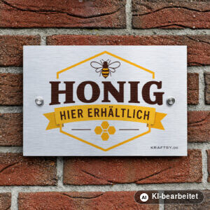 Schild Honig hier erhältlich auf silber gebürsteter Aluminium-Verbundplatte, mit Abstandhaltern, an einer Hauswand